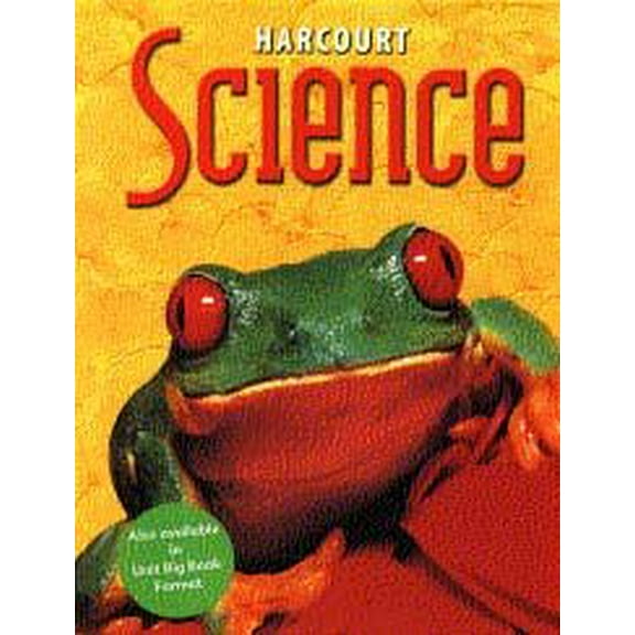 Pre-Owned Harcourt Science: Student Edition Grade 2 2002 (Hardcover) 0153229195 9780153229190