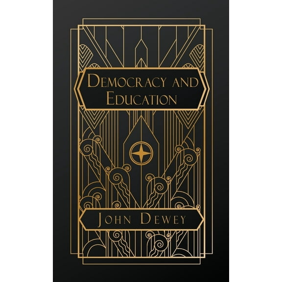 Democracy and Education, (Paperback)