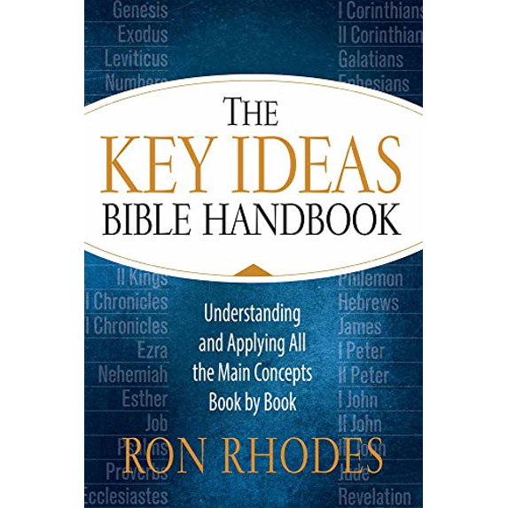 Pre-Owned The Key Ideas Bible Handbook: Understanding and Applying All the Main Concepts Book by Book (Paperback) 0736964355 9780736964357
