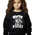 thumbnail image 2 of Cute But Feral Raccoon Funny Sweatshirt for Youth and Toddler Boys and Girls Black Sweatshirt 4T, 2 of 5