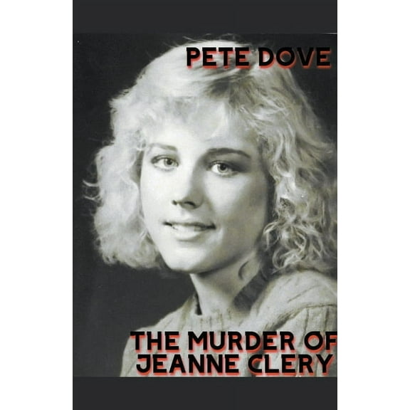 The Murder of Jeanne Clery, (Paperback)