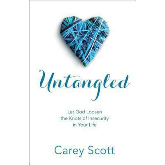 Pre-Owned Untangled: Let God Loosen the Knots of Insecurity in Your Life (Paperback) 0800726596 9780800726591
