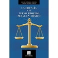 thumbnail image 1 of La Fiscalía y el nuevo proceso penal en México Editorial Porrúa 9786070933165, 1 of 2