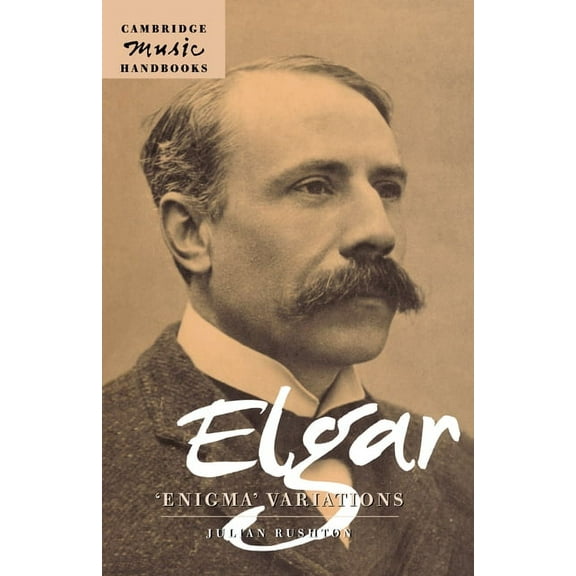 Cambridge Music Handbooks Elgar: Enigma Variations, (Paperback)