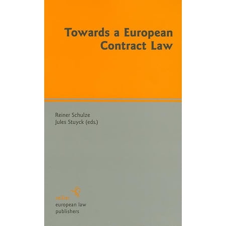 Towards a European Contract Law (Paperback)