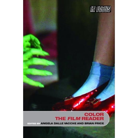 Pre-Owned Color, The Film Reader (In Focus: Routledge Film Readers) Paperback