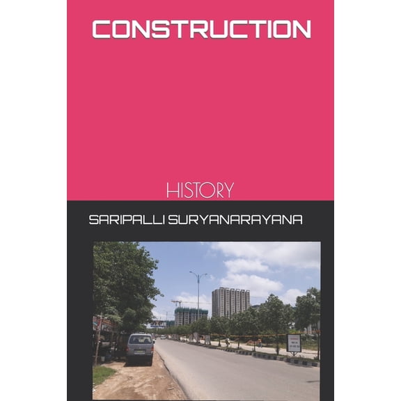 Construction: History (Paperback)