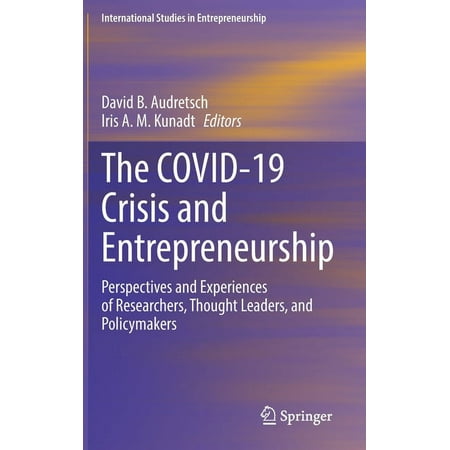 UPC: 9783031046544 | International Studies in Entrepreneurship: The Covid-19 Crisis and Entrepreneurship (Hardcover)