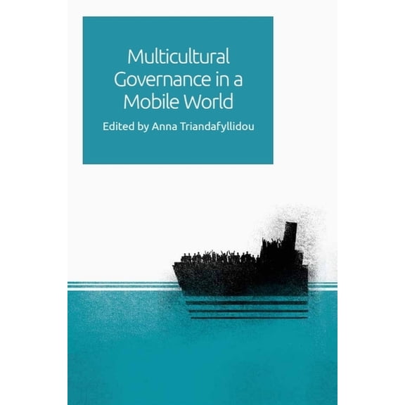Multicultural Governance in a Mobile World, (Paperback)
