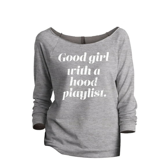 Good Girl With A Hood Playlist Women's Fashion Slouchy 3/4 Sleeves Raglan Lightweight Sweatshirt Sport Grey Large