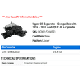 thumbnail image 2 of Upper Oil Separator - Compatible with 2015 - 2018 Audi Q3 2.0L 4-Cylinder 2016 2017, 2 of 2