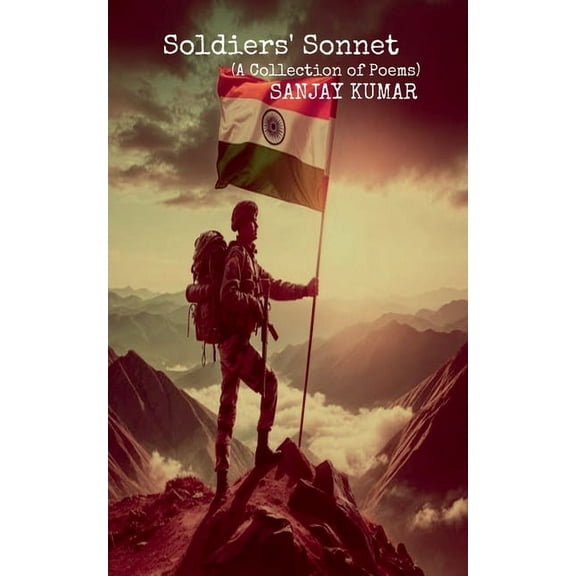 Soldiers' Sonnet: A Collection of Poems, (Paperback)