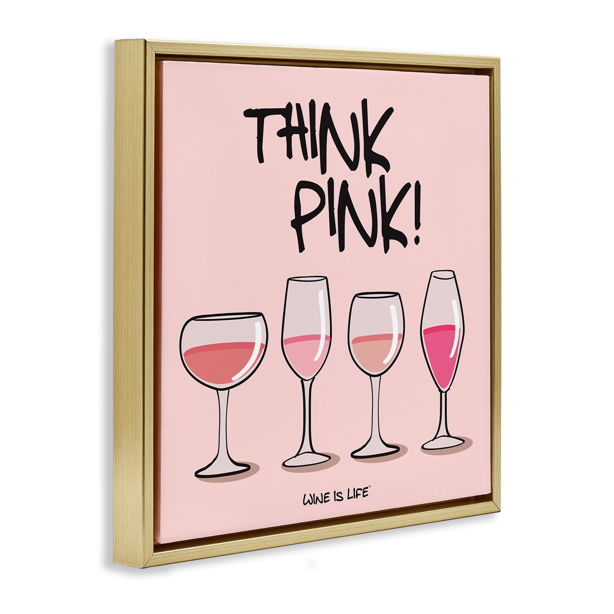 Stupell Industries Think Pink Champagne Food & Beverage Painting Gold Floater Framed Canvas Art Print Wall Art, 25 x 25