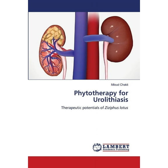 Phytotherapy for Urolithiasis, (Paperback)