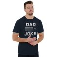 thumbnail image 5 of Dad Joke Loading Corny Father Humor Men's Graphic T Shirt Tees Brisco Brands L, 5 of 5
