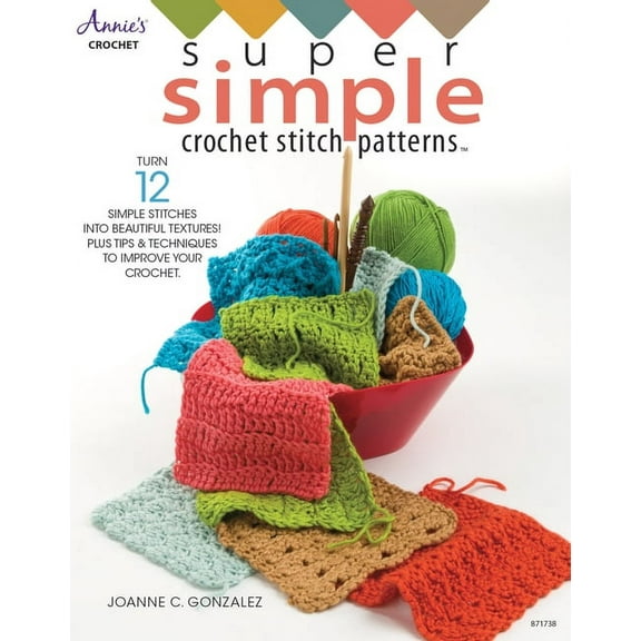 Super Simple Crochet Stitch Patterns, (Paperback)