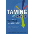 thumbnail image 1 of Taming Change with Portfolio Management: Unify Your Organization, Sharpen Your Strategy and Create Measurable Value, 1 of 1