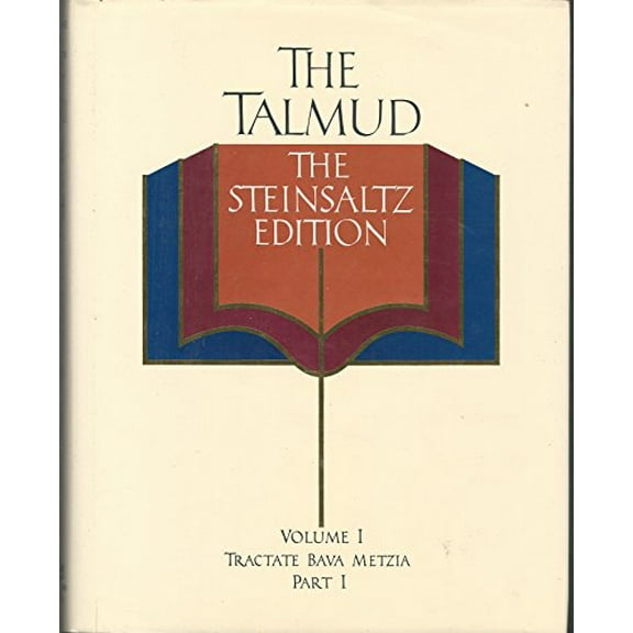 Pre-Owned The Talmud, The Steinsaltz Edition, Vol. 1: Tractate Bava Metzia, Part 1 (Hardcover) 0394576667 9780394576664