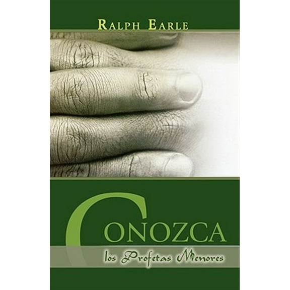 Conozca los Profetas Menores (Paperback)