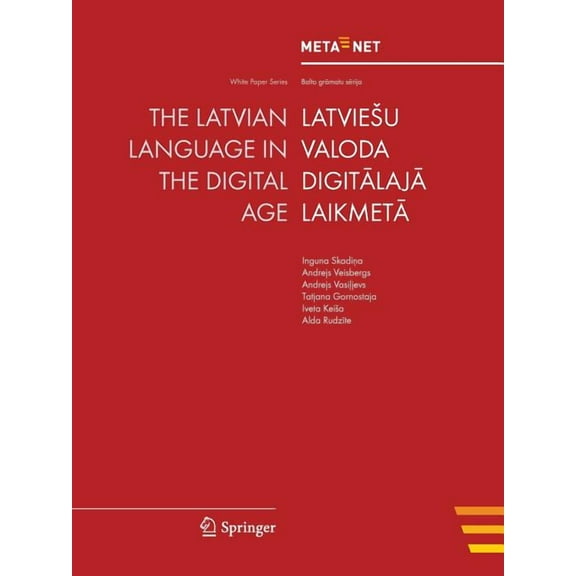 White Paper The Latvian Language in the Digital Age, (Paperback)