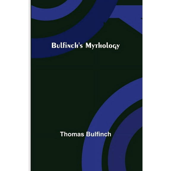 Bulfinch's Mythology, (Paperback)