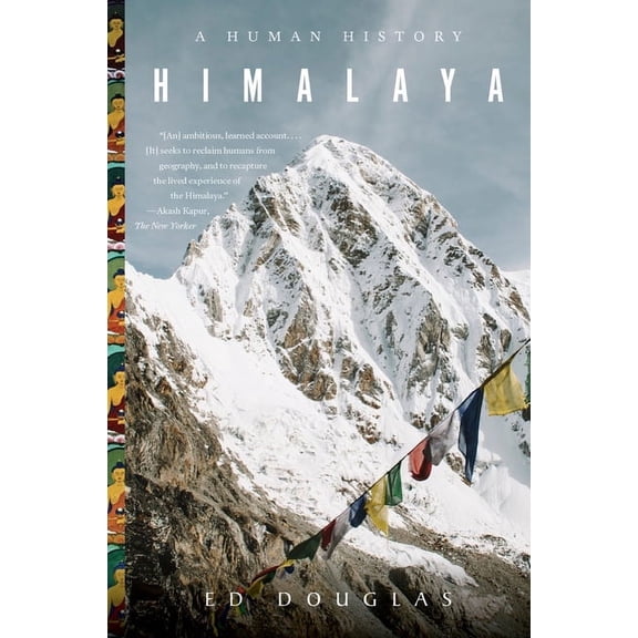 Himalaya: A Human History, (Paperback)