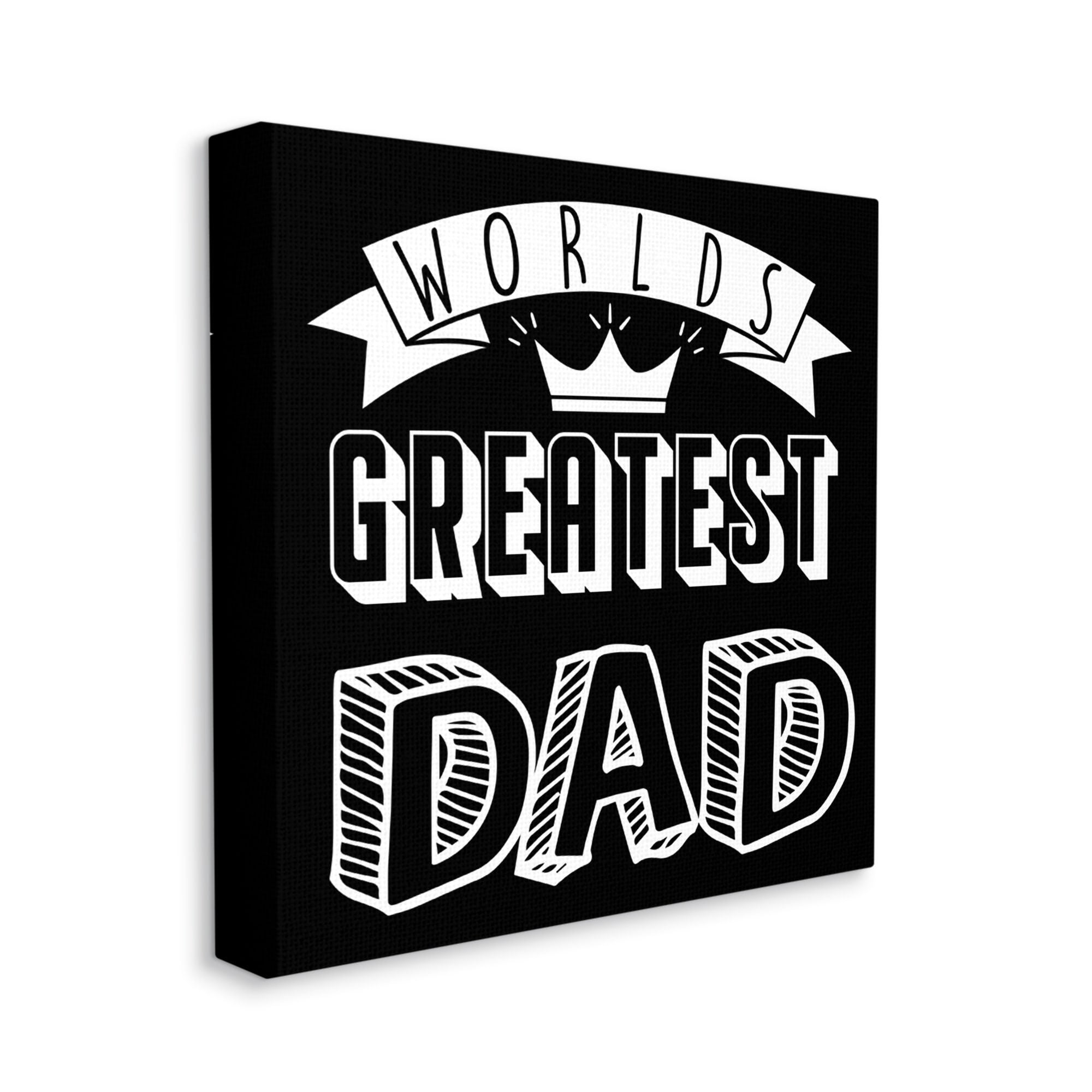 Stupell Industries Worlds Greatest Dad Cool Varied Typography Crown Design Canvas Wall Art, 36 x 36, Design by Marcus prime