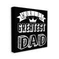 thumbnail image 3 of Stupell Industries Worlds Greatest Dad Cool Varied Typography Crown Design Canvas Wall Art, 17 x 17, Design by Marcus prime, 3 of 5