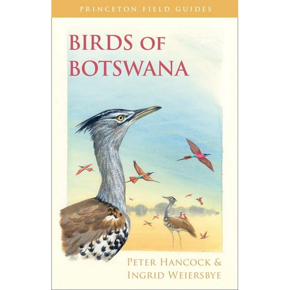 Princeton Field Guides Birds of Botswana, Book 103, (Paperback)