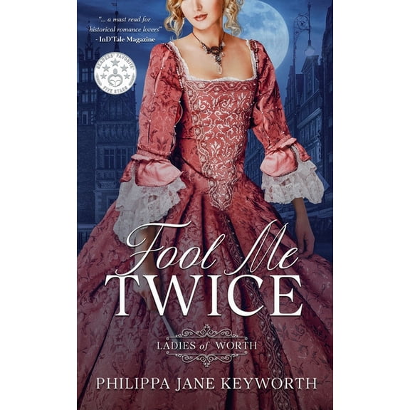 Ladies of Worth Fool Me Twice, Book 1, (Paperback)