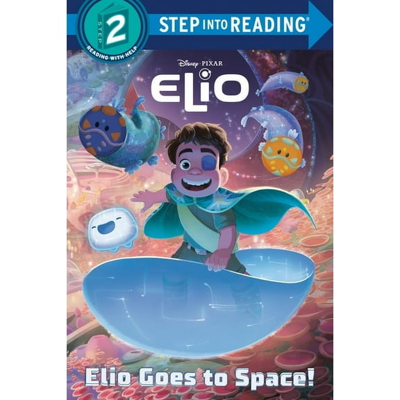 Step Into Reading Elio Goes to Space! (Disney/Pixar Elio), (Hardcover)
