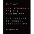 thumbnail image 1 of Gay, Straight, and the Why: la Science de l'Orientation Sexuelle, 1 of 1