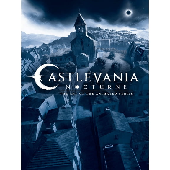 Castlevania: Nocturne--The Art of the Animated Series, (Hardcover)