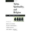 Aging, Spirituality, and Religion: A Handbook [Paperback] [Dec 01, 2003] Kimb...