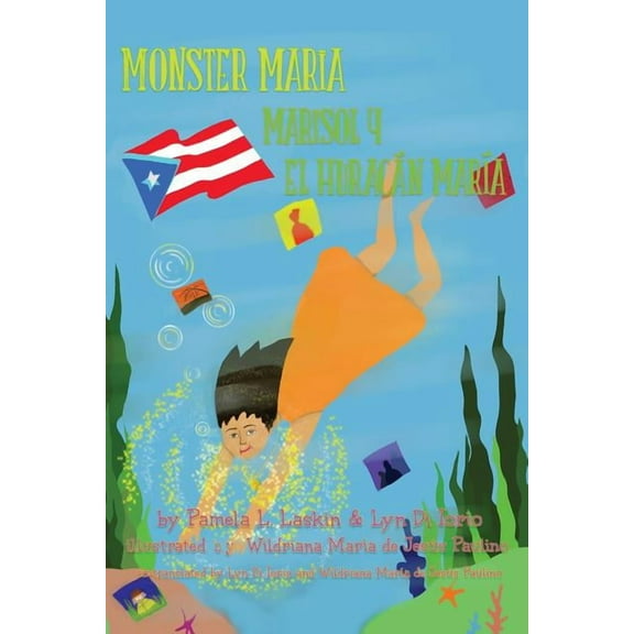 Monster Maria / Marisol y El Huracán María, (Paperback)