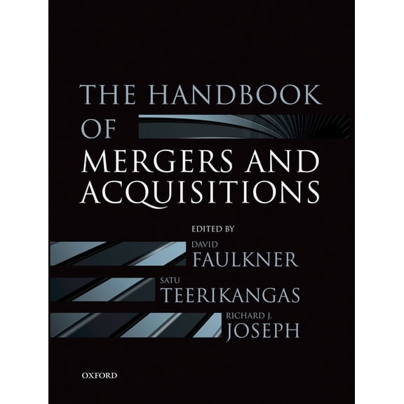 Oxford Handbooks The Handbook of Mergers and Acquisitions, (Hardcover)