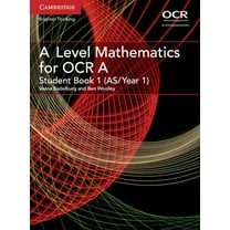 As/A Level Mathematics for OCR A Level Mathematics for OCR Student Book 1 (As/Year 1), (Paperback)