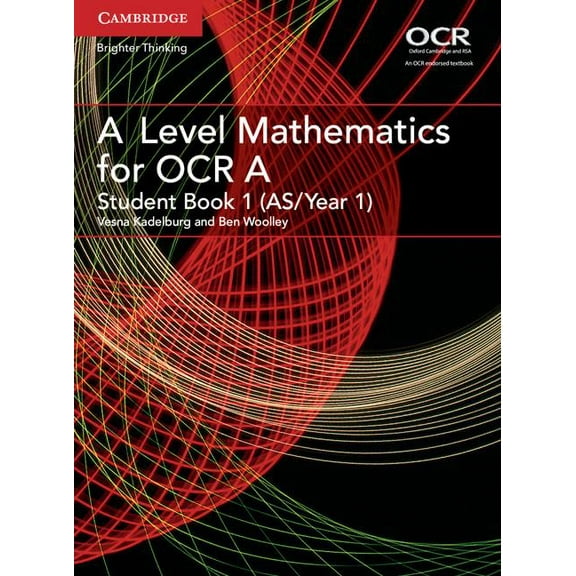 As/A Level Mathematics for OCR A Level Mathematics for OCR Student Book 1 (As/Year 1), (Paperback)