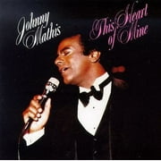 Johnny Mathis This Heart of Mine Music CD