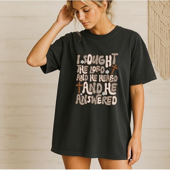 I Sought The Lord shirt, Christian Bible Verse tee, Faith Sublimation shirt, Religious Shirt, Women of Faith shirt All Size S-5Xl