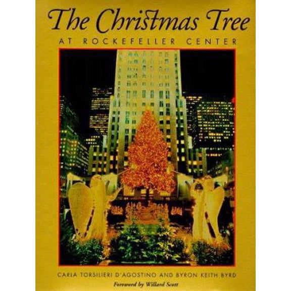 Pre-Owned The Christmas Tree at Rockefeller Center (Hardcover) 0965030873 9780965030878