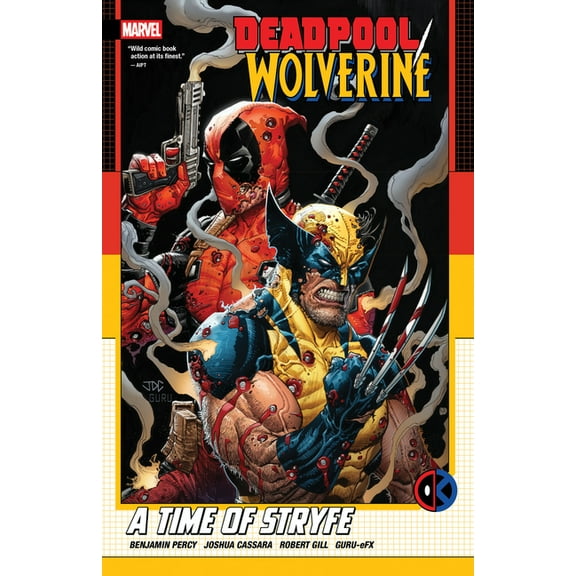Deadpool/Wolverine Deadpool/Wolverine: A Time of Stryfe, (Paperback)