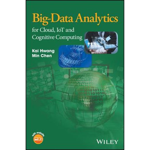 Pre-Owned Big-Data Analytics for Cloud, IoT and Cognitive Computing, 9781119247029, 1119247020, Hardcover, 1 edition