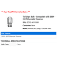 Clear Tail Light Bulb Compatibility 20092017 Chevy Traverse Miniature