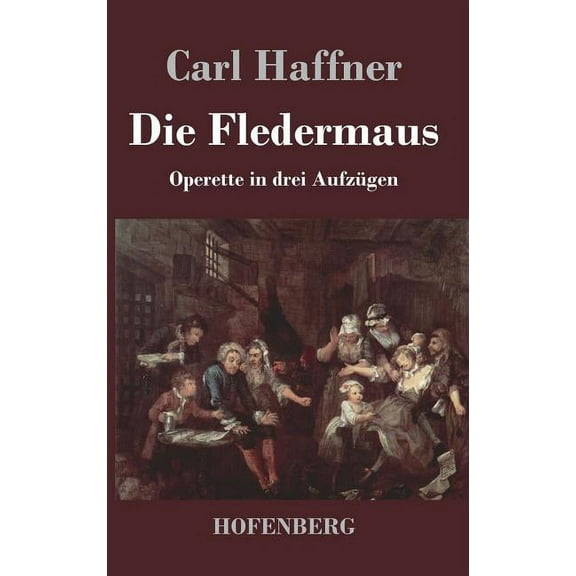 Die Fledermaus (Hardcover)
