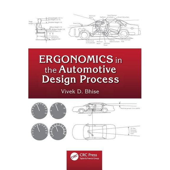 Ergonomics in the Automotive Design Process, (Hardcover)