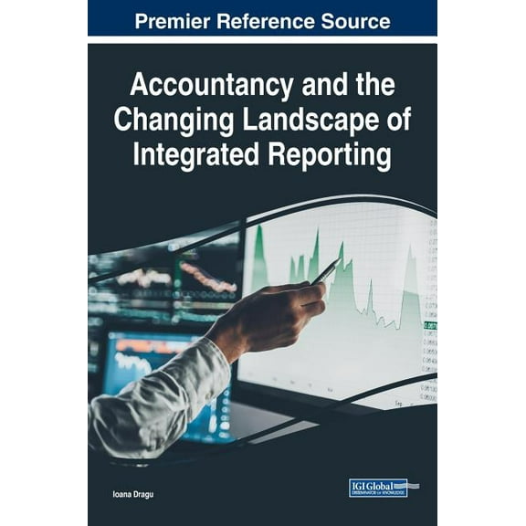 Accountancy and the Changing Landscape of Integrated Reporting (Hardcover)