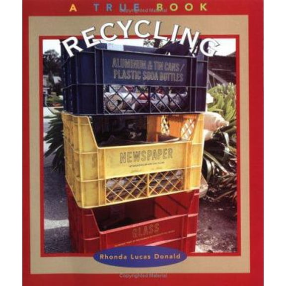 Pre-Owned Recycling (True Books: Environment) (Paperback) 0516273566 9780516273563