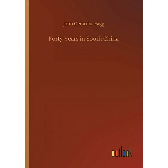 Forty Years in South China