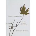 thumbnail image 1 of Pre-Owned Poetic Theology: God and the Poetics of Everyday Life Paperback, 1 of 1